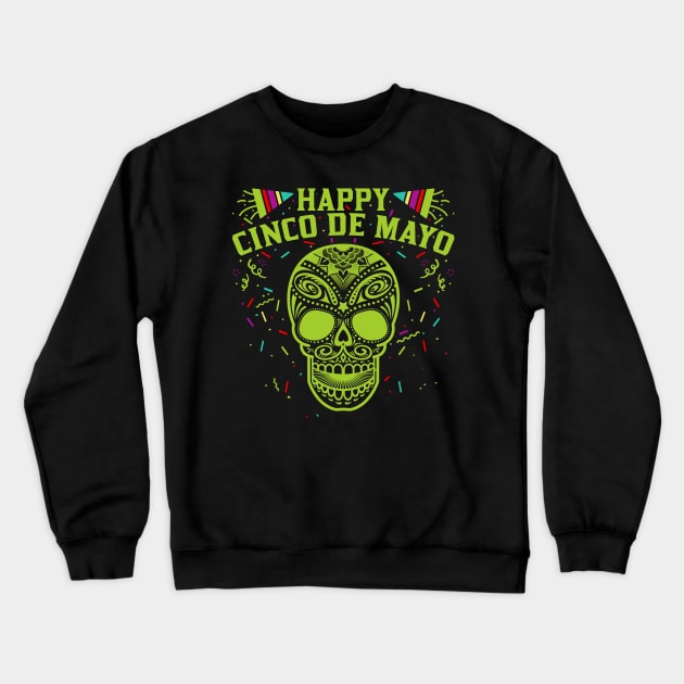 Cinco de Mayo Skull Crewneck Sweatshirt by RadStar